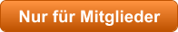 Nur für Mitglieder