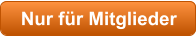 Nur für Mitglieder
